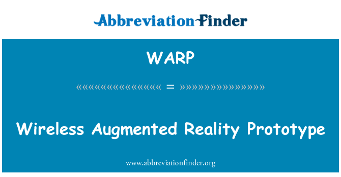 WARP: ต้นแบบความเป็นจริงไร้สาย
