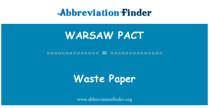 WARSAW PACT: فضلہ کاغذ