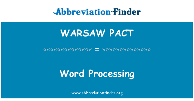 WARSAW PACT: Procesamiento de textos