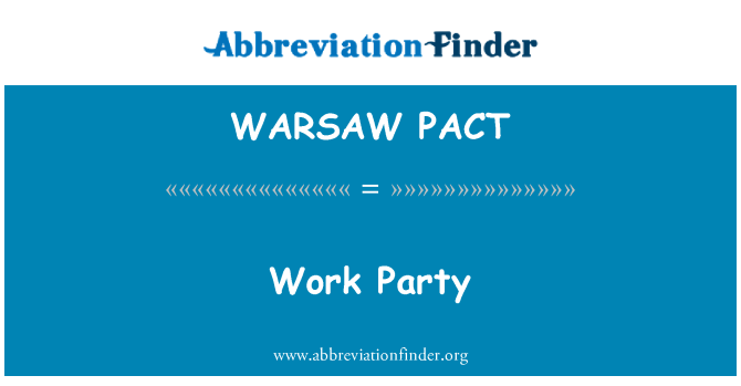 WARSAW PACT: Parti ix-xogħol