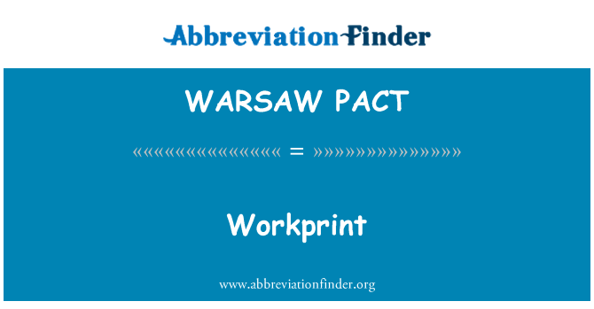 WARSAW PACT: Workprint