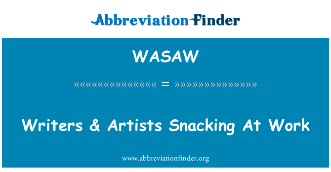 WASAW: الكتاب & الفنانين يتناول وجبات خفيفة في العمل