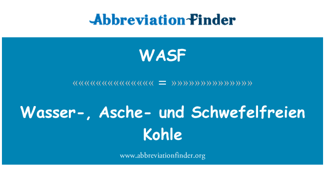 WASF: Wasser-, Asche-und Schwefelfreien Kohle