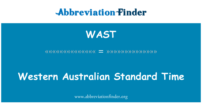 WAST: Western Australian Standard Time