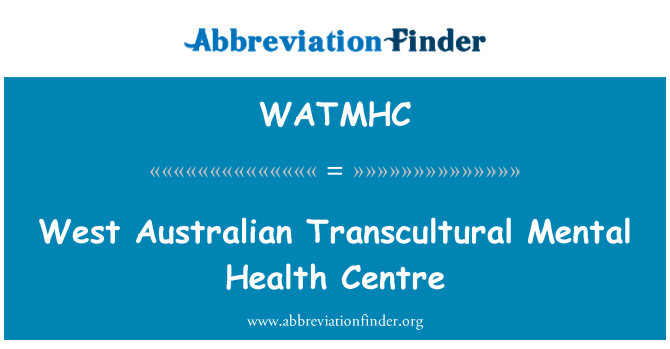 WATMHC: Centro de Salud Mental Transcultural australiano occidental