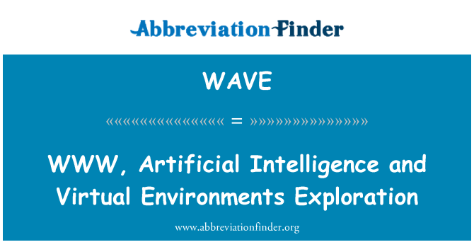 WAVE: WWW, intelligenza artificiale e l'esplorazione di ambienti virtuali