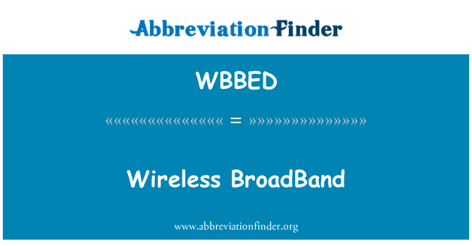 WBBED: Drahtloses Breitband