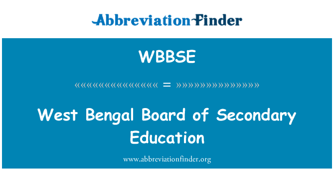 WBBSE: Conseil d'administration du Bengale occidental de l'enseignement secondaire