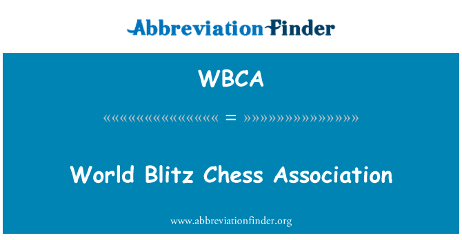 WBCA: Dunia Blitz catur Asosiasi