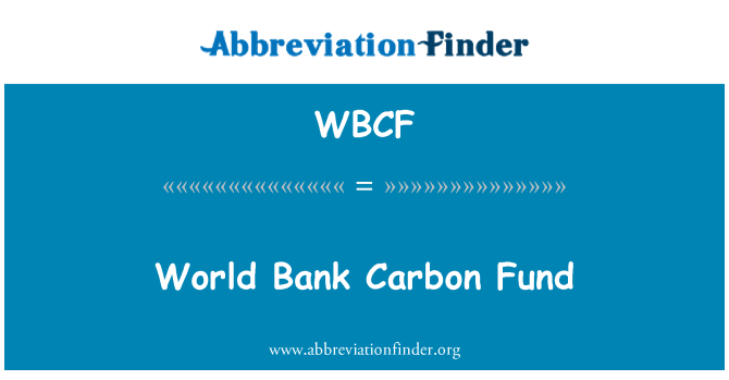 WBCF: Bank Mondyal Carbon fon