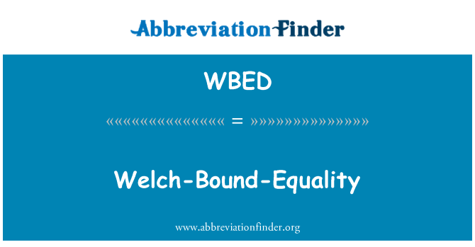 WBED: Welch-Bound-Equality