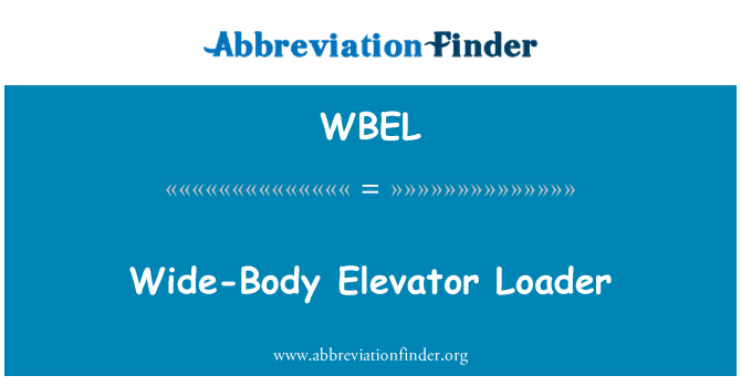 WBEL: 寬體電梯裝載機