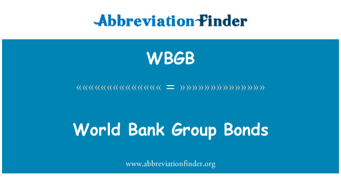 WBGB: Bank Mondyal gwoup Obligations