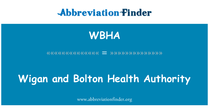 WBHA: 维根和博尔顿卫生局