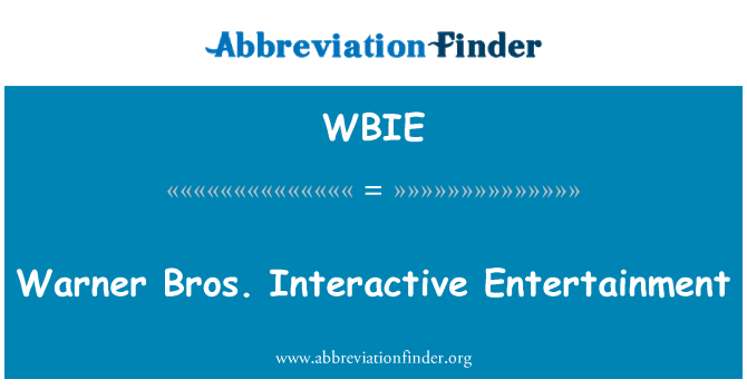 WBIE: Warner Bros Interactive Entertainment