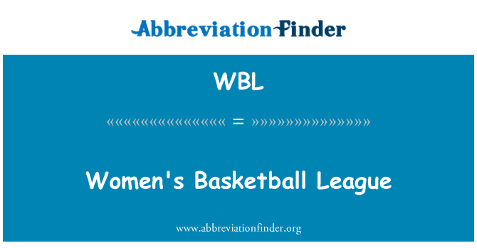 WBL: Lliga de bàsquet femení