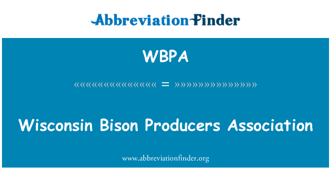 WBPA: Wisconsin Bison Producers Association