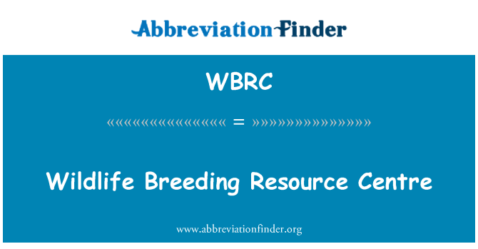 WBRC: Sant Resous la Reproduction