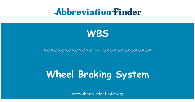 WBS: 車輪制動系統