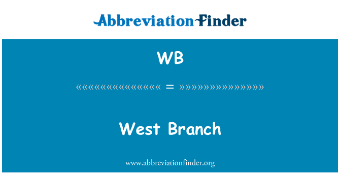 WB: West Branch