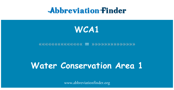 WCA1: जल संरक्षण क्षेत्र 1