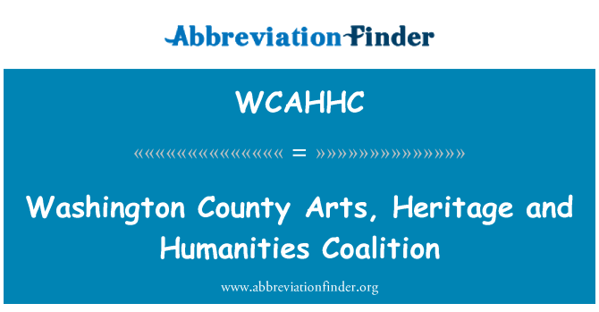 WCAHHC: Washington County Arts, dedičstva a humanitnej koalícia