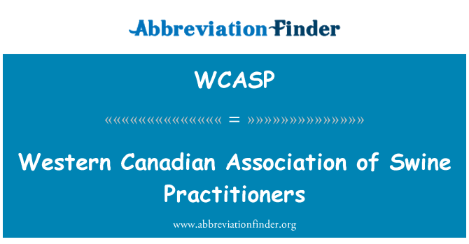 WCASP: Western Canadian Association of Swine Practitioners