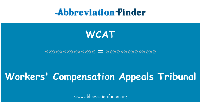 WCAT: Töötajate hüvitisi meeldib Tribunal