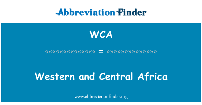 WCA: مغربی اور وسطی افریقہ