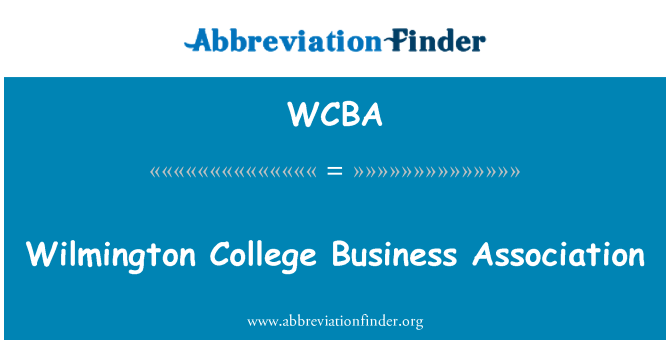 WCBA: L-Assoċjazzjoni tan-negozju ta ' l-Kulleġġ Wilmington
