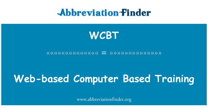 WCBT: 웹에 기초를 둔 컴퓨터 기반 교육