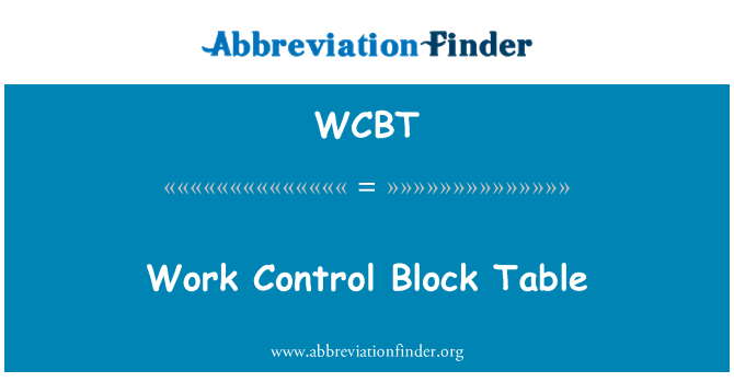 WCBT: Tabela de bloco de controle de trabalho