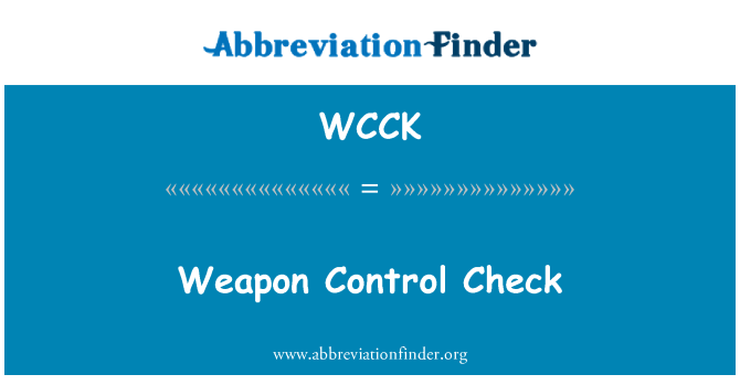 WCCK: Chèk kontwòl zam