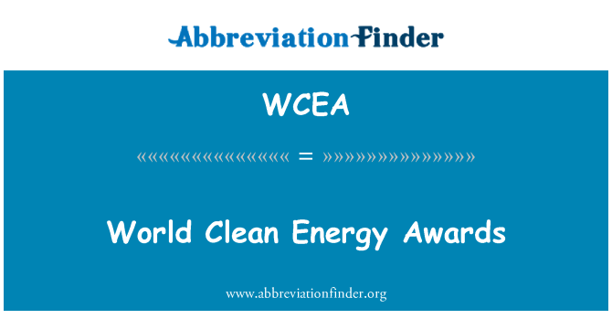 WCEA: Ocenění světové čistou energii
