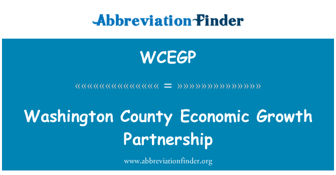 WCEGP: Washington County gospodarsko rast partnerstva