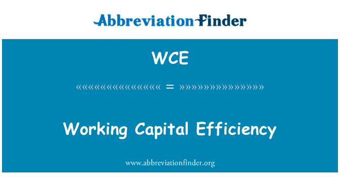 WCE: Werkkapitaal efficiëntie
