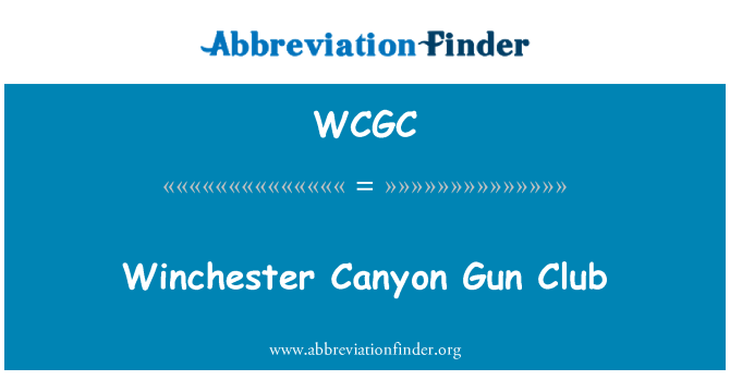 WCGC: Winchester Canyon zam Club