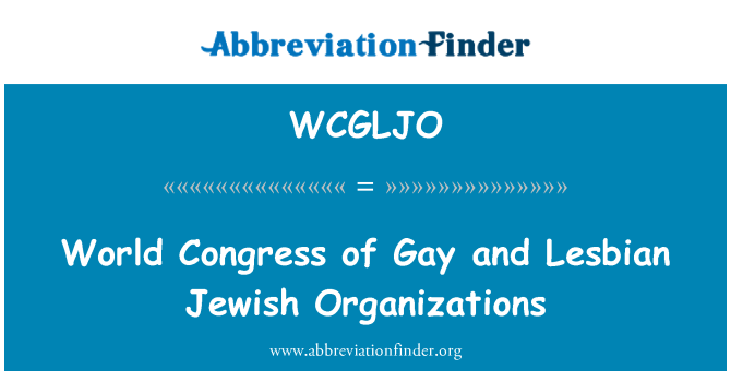 WCGLJO: Verdenskongres om bøsser og lesbisk jødiske organisationer