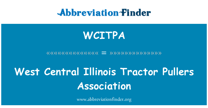 WCITPA: Westen zentral-Illinois Tractor Puller Association