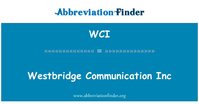 WCI: Westbridge komunikace Inc