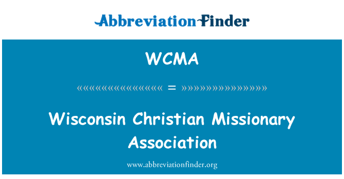 WCMA: Asosyasyon Wisconsin Christian misyonè
