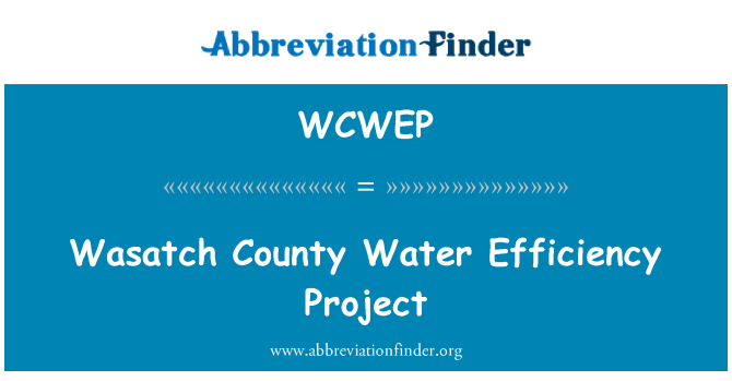 WCWEP: واساٹچ کاؤنٹی کے پانی کی کارکردگی پراجیکٹ