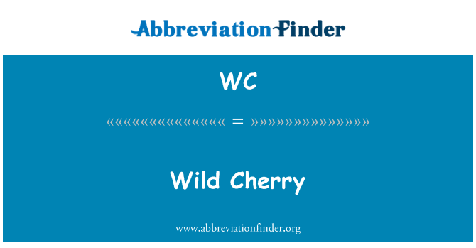 WC: Wild Cherry