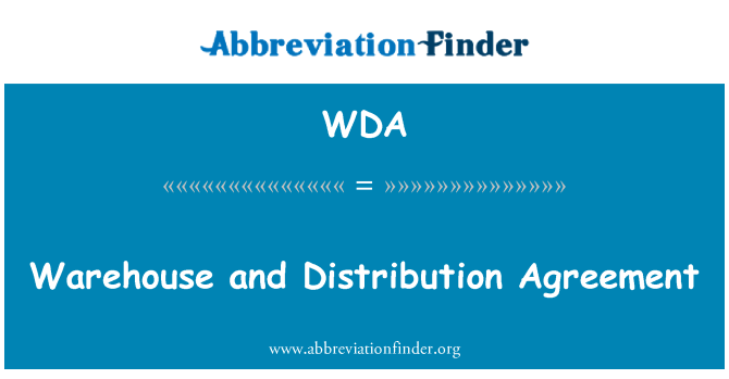 WDA: Almacén y el acuerdo de distribución