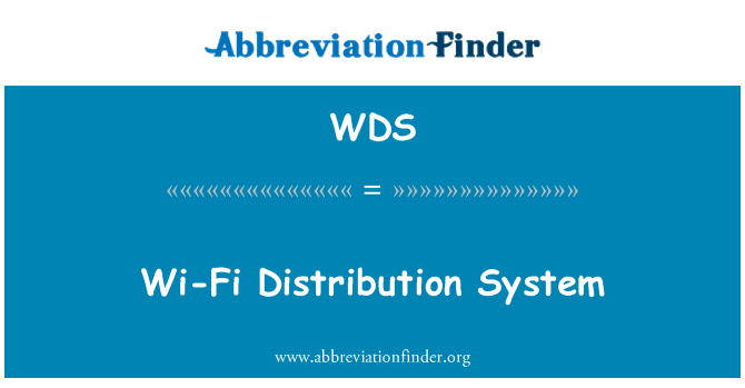 WDS: Wi-Fi 配电系统