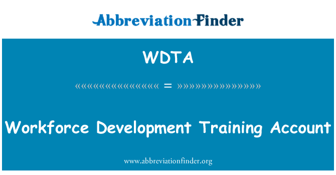 WDTA: Workforce Development Training Account