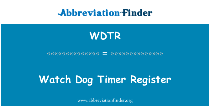 WDTR: Watch Dog Timer Register
