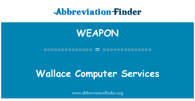 WEAPON: Wallace Ordinateur sèvis