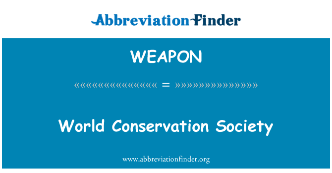 WEAPON: World Conservation Society