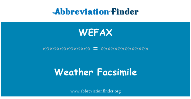 WEFAX: El tiempo en facsímil